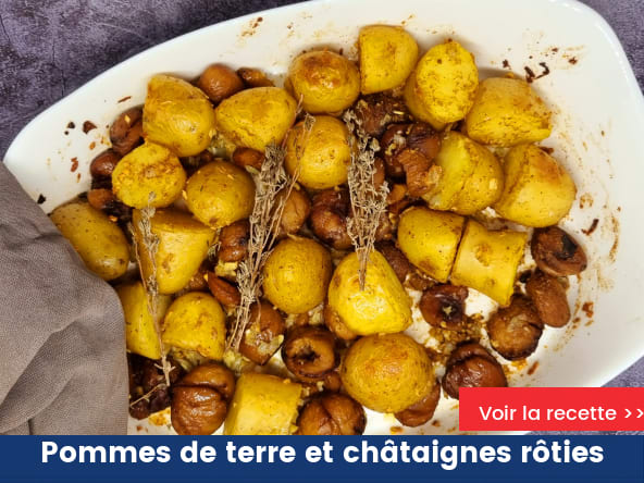 Pommes de terre et châtaignes rôties au cumin